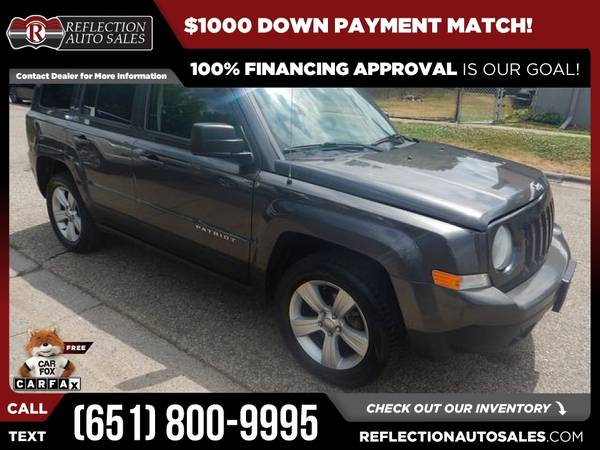 2014 Jeep Patriot Latitude FOR ONLY - $210 (REFLECTION AUTO SALES)