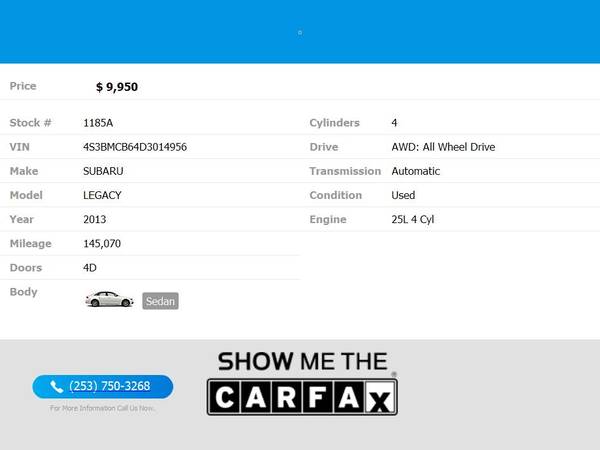 $155/mo - 2013 Subaru LEGACY 25I PREMIUM - $9,950 (22914 SR 410 E BONNEY LAKE, WA 98391)