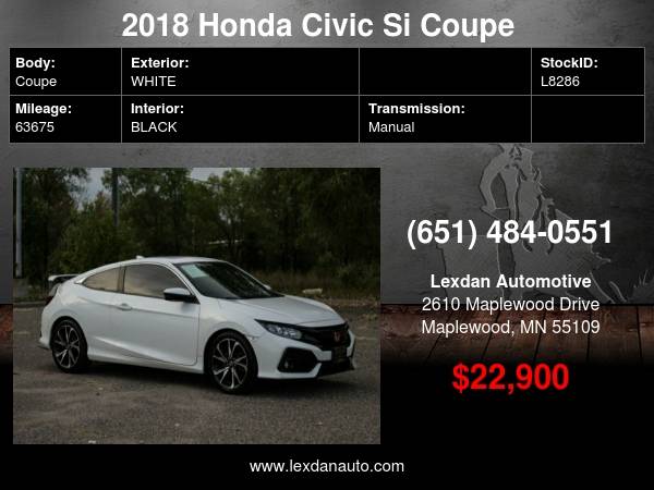 2018 Honda Civic Si Coupe ONE OWNER SI COUPE W/ MOONROOF HEATED SEATS with - $22,900 (minneapolis / st paul)